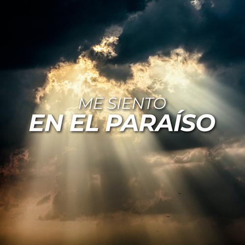 Me siento en el paraíso (Explicit)