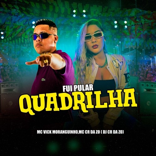 FUI PULAR QUADRILHA (Explicit)