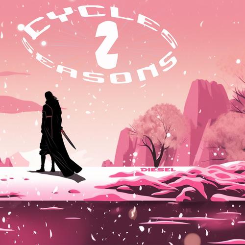 Cycles N Seasons (Explicit)