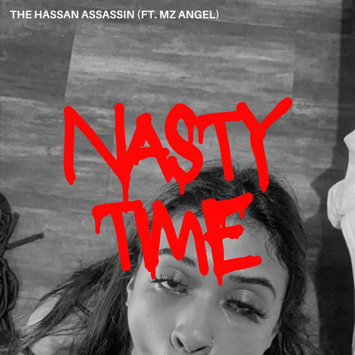 Nasty Time (Explicit)