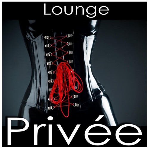 Lounge privee