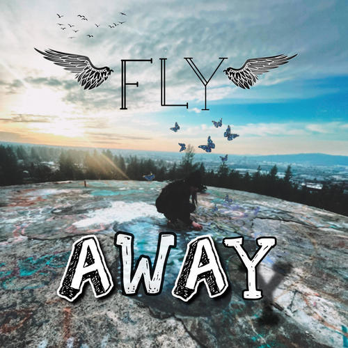 FLY AWAY (Explicit)