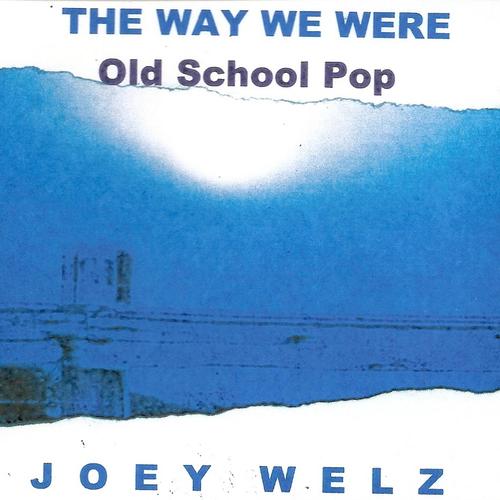 The Way We Were / Old School Pop