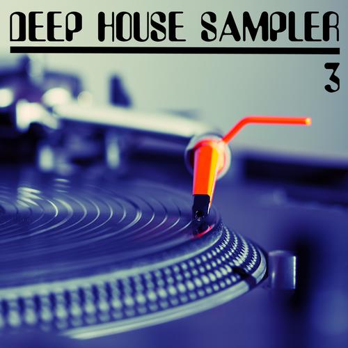 Deep House Sampler, Vol. 3