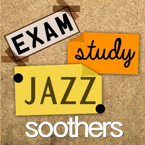 Exam Study Jazz Soothers