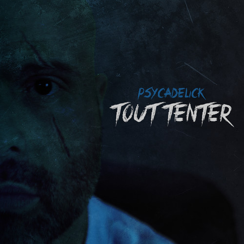 Tout tenter (Explicit)