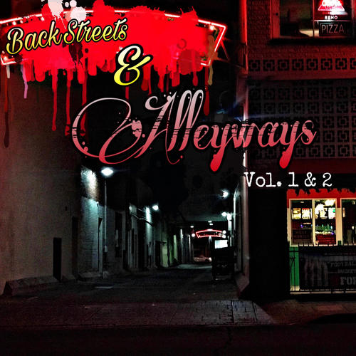 Backstreets And Alleyways (Explicit)