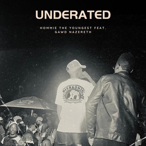 UNDERRATED (Explicit)