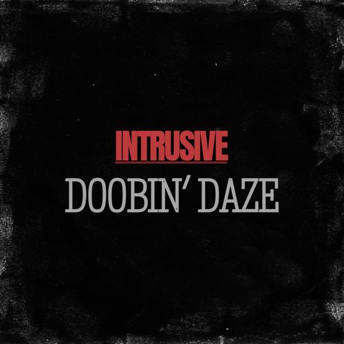 Doobin' Daze (Explicit)