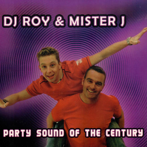 party sound of the century (feat. DJ Roy) [Explicit]