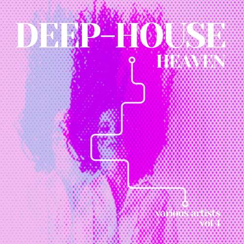 Deep-House Heaven, Vol. 4 (Explicit)