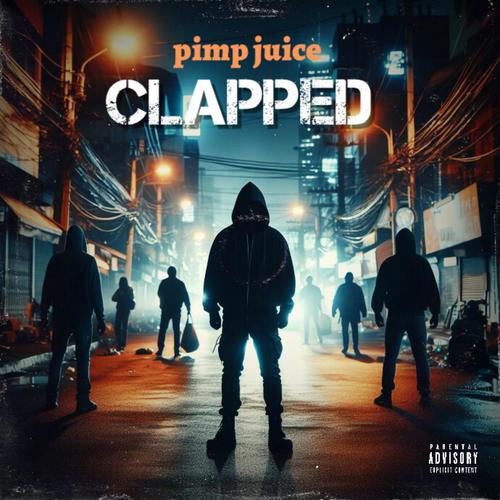 Clapped today (Explicit)