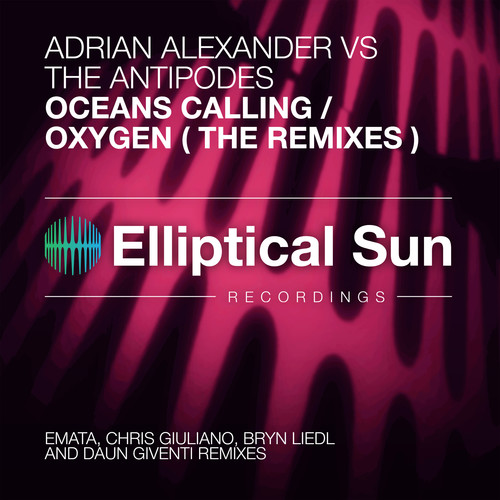 Oceans Calling / Oxygen (The Remixes)