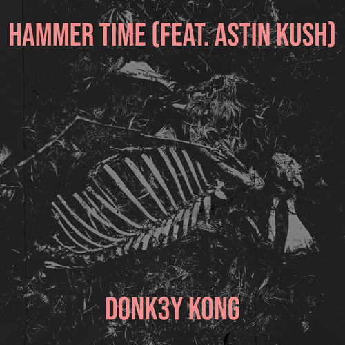 Hammer Time (Explicit)