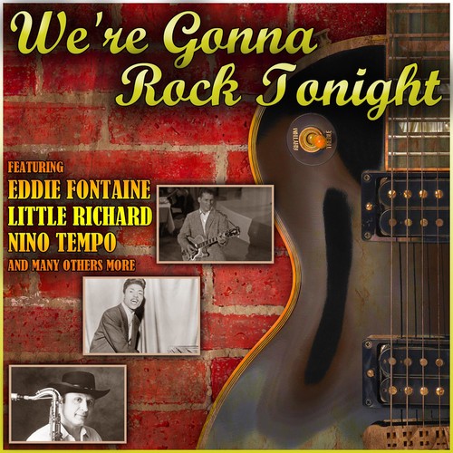 We're Gonna Rock Tonight