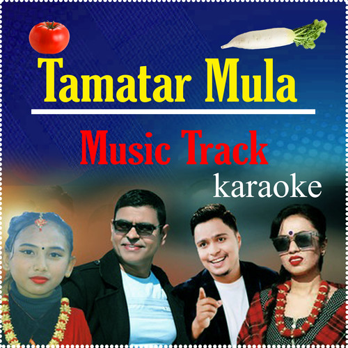 Tamatar Mula (Karaoke Version)