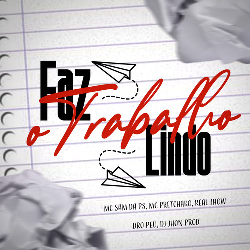 Faz o Trabalho Lindo (Explicit)