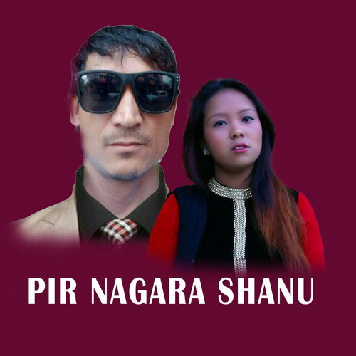 PIR NAGARA SHANU