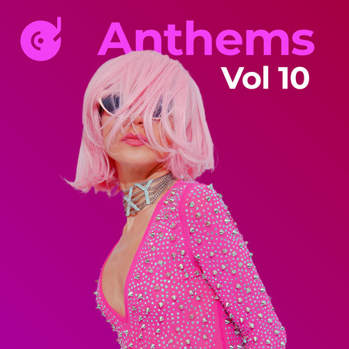 Anthems, Vol. 10 (Explicit)