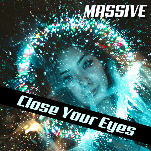 Close Your Eyes (Radio Edit)