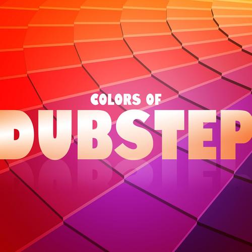 Colors of Dubstep