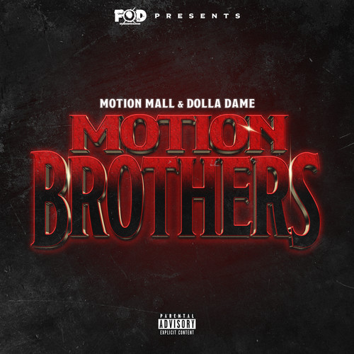 Motion Brothers (Explicit)