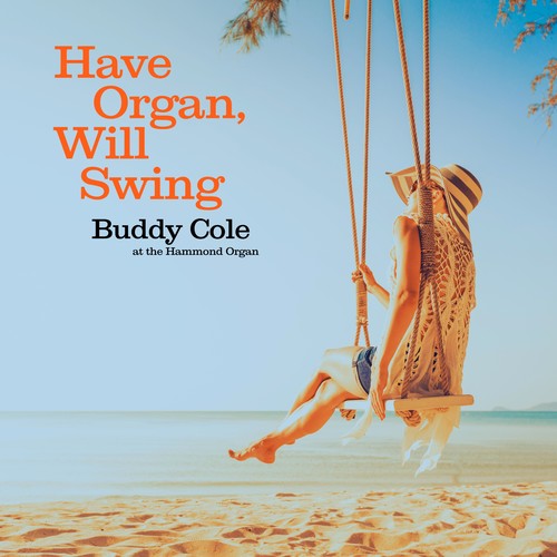 Have Organ, Will Swing