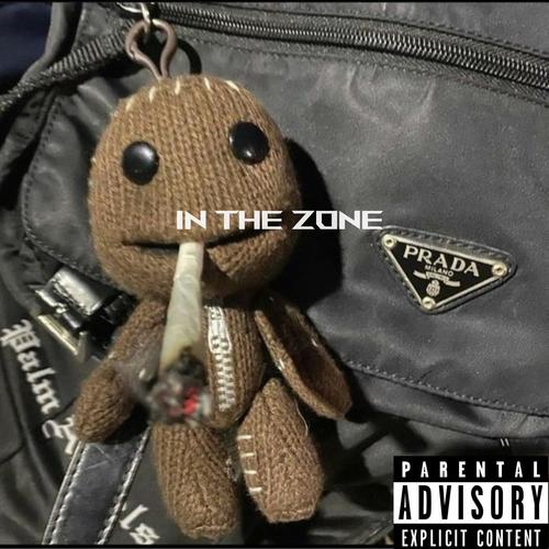 In the Zone (Explicit)