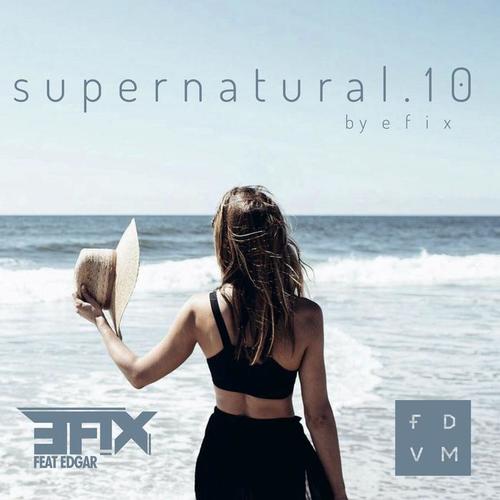 s u p e r n a t u r a l . 10 // EFIX