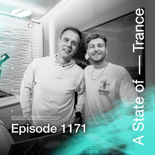 ASOT 1171 - A State of Trance Episode 1171