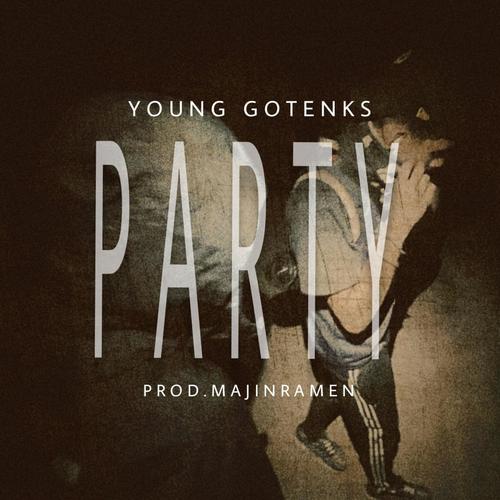 PARTY (feat. majinramen) [Explicit]