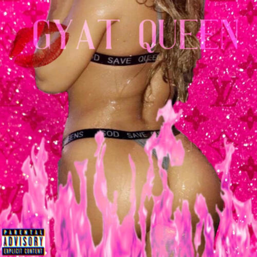 GYAT QUEEN (Explicit)