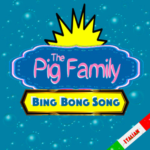 Bing Bong Song (Italian)