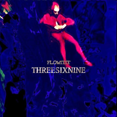 THREESIXNINE (Explicit)
