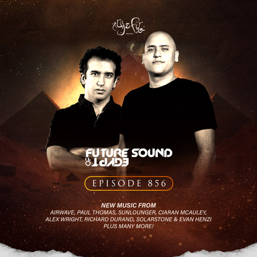 FSOE 856 - Future Sound Of Egypt Episode 856