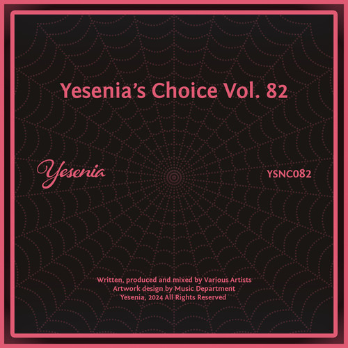 Yesenia's Choice, Vol. 82