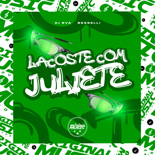 LACOSTE COM JULIETE (Explicit)