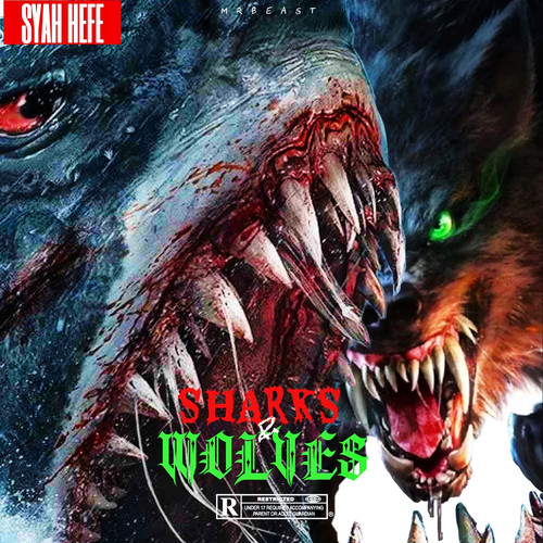 MrBeast Sharks & Wolves (Explicit)