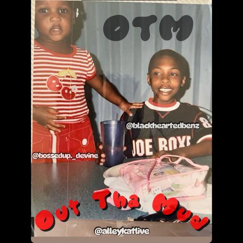 OTM (Out The Mud) (feat. Devine Jazzenay & AlleyKat) [Explicit]