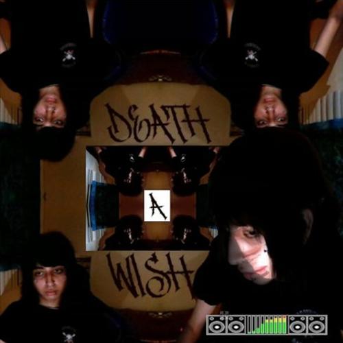 Death A Wish (Explicit)