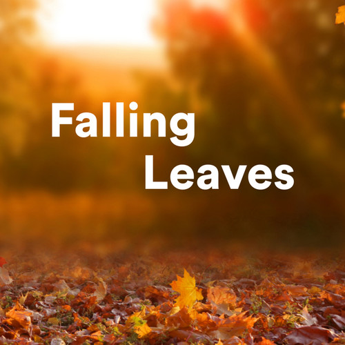 Falling Leaves (Explicit)