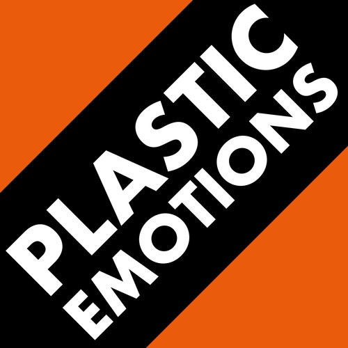 Plastic Emotions