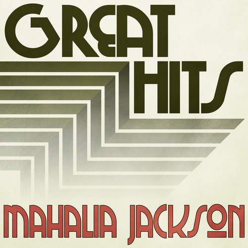 Great Hits of Mahalia Jackson