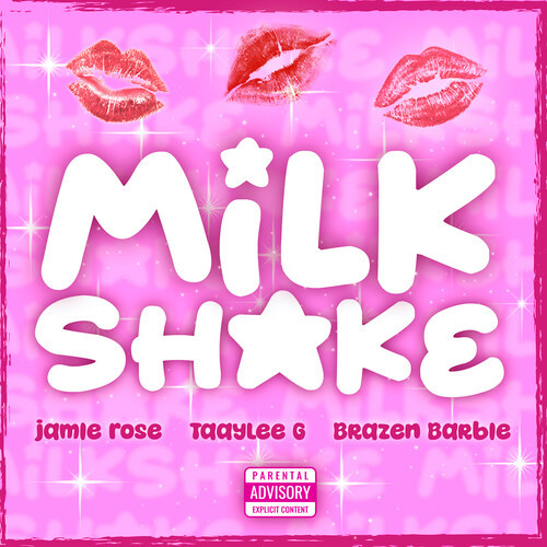 Milkshake (Explicit)