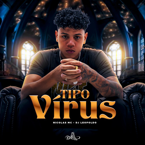 Tipo Vírus (Explicit)