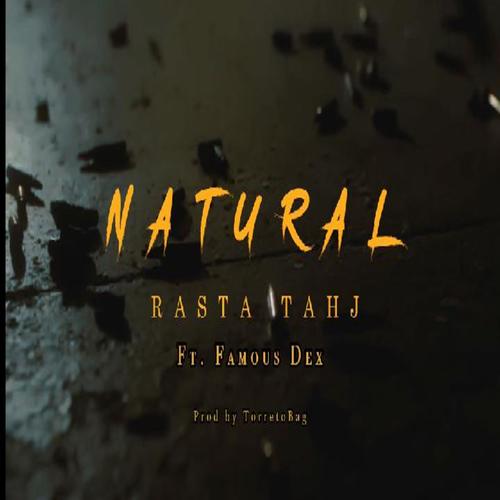 Natural Pt. 2 (feat. Fam0us Dex) [Explicit]