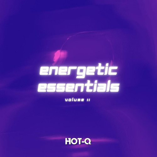 Energetic Essentials 011 (Explicit)