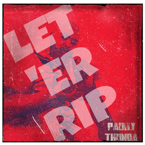 Let 'Er Rip (Explicit)