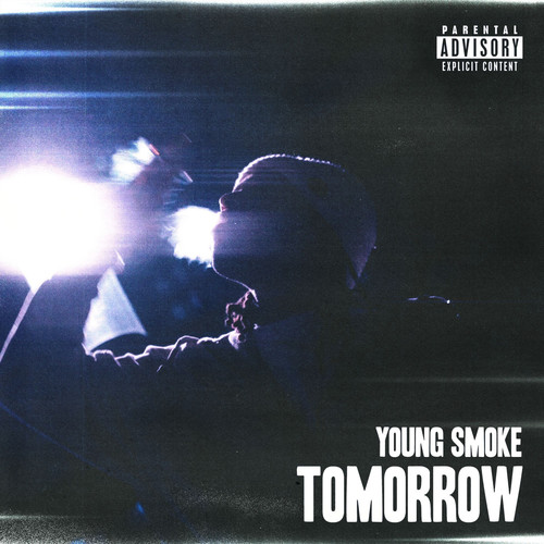 Tomorrow (Explicit)