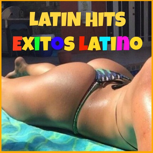 Latin Hits, Exitos Latino